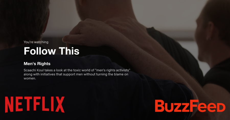 ManKind Project Featured on 'Follow This' by Netflix / Buzzfeed