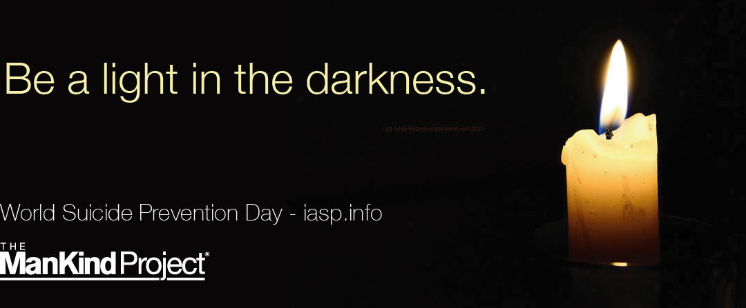ManKind Project USA Supports World Suicide Prevention Day